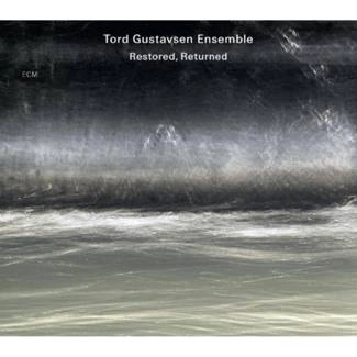 GUSTAVSEN, TORD Restored, Returned CD