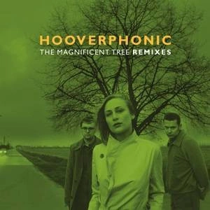 HOOVERPHONIC Magnificent Tree Remixes 12in MOV