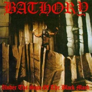 BATHORY Under The Sign Of The Black Mark CD