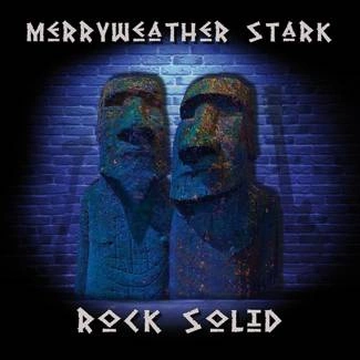 MERRYWEATHER STARK Rock Solid CD DIGIPAK