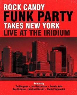 ROCK CANDY FUNK PARTY Live At The Iridium Dvd