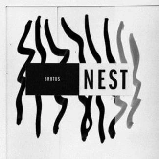 BRUTUS Nest LP