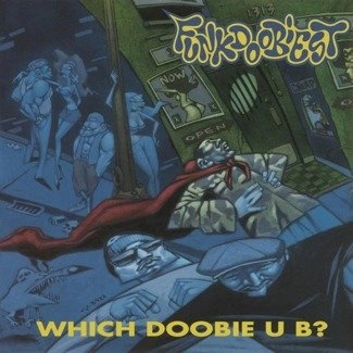 FUNKDOOBIEST Which Doobie U B ? LP MOV