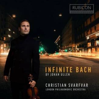 BACH Infinite London Philharmonic Orchestra Ullen Svarfvar CD