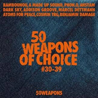 V/A 50 Weapons Of Choice #30-39 CD