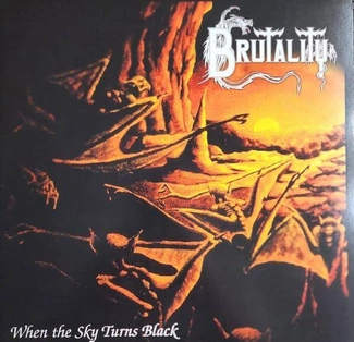 BRUTALITY When The Sky Turns Black BLACK LP