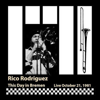 RICO RODRIGUEZ This Day In Bremen 1981 CD DIGIPAK