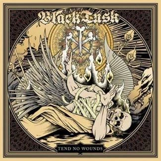 BLACK TUSK Tend No Wounds CD