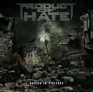 PRODUCT OF HATE Buried In Violence CD