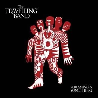 TRAVELLING BAND, THE Screaming Is Something CD DIGIPAK