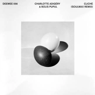 CHARLOTTE ADIGERY & BOLIS POPUL Cliché (Soulwax Remix) 12"