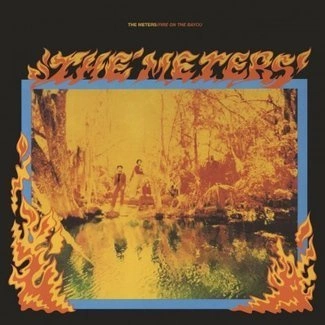METERS, THE Fire On The Bayou + 5 2 LP MOV