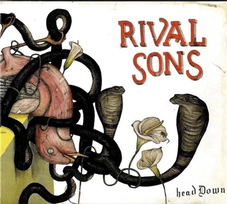 RIVAL SONS Head Down CD DIGIPAK