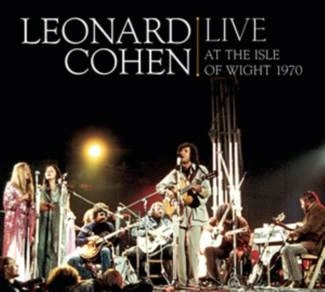 COHEN, LEONARD Leonard Cohen Live At The Isle Of Wight 1970 2CD