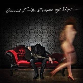 DAVID J An Eclipse Of Ships CD DIGIPAK