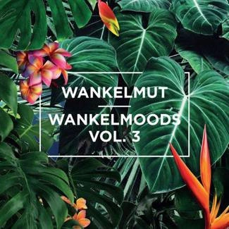 WANKELMUT Wankelmoods Vol. 3 CD