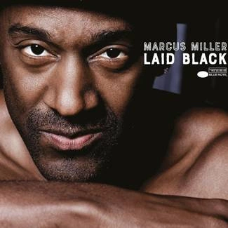 MILLER, MARCUS Laid Black CD