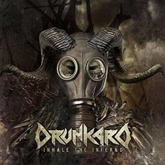 DRUNKARD Inhale The Inferno CD