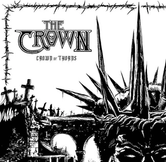 CROWN, THE Crown Of Thorns CD DIGIPAK