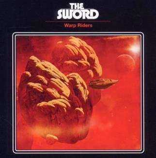 SWORD, THE Warp Riders CD