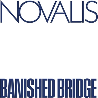 NOVALIS Banished Bridge LP