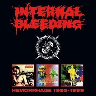 INTERNAL BLEEDING Hemorrhage 1995-1999 3CD