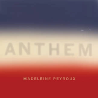 PEYROUX, MADELEINE Anthem (pl) CD