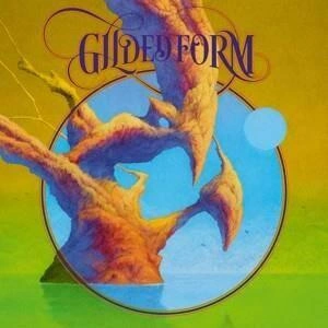 GILDED FORM Gilded Form LP