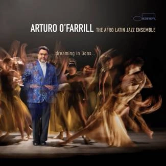 O'FARRILL, ARTURO Dreaming In Lions CD