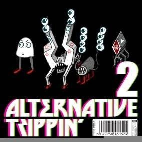 ROZNI WYKONAWCY Alternative Trippin' Vol. 2 CD