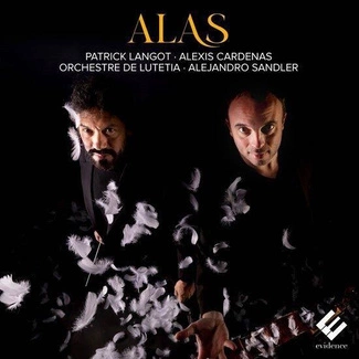 ORCHESTRE DE LUTETIA ALEJANDRO SANDLER PATRICK LANGOT ALEXIS CARDENAS Alas CD DIGIPAK