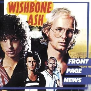 WISHBONE ASH Front Page News CD