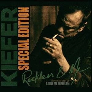 SUTHERLAND, KIEFER Reckless & Me (special Edition) 2CD