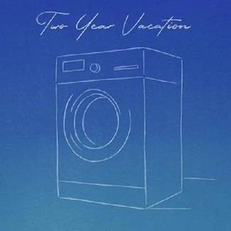 TWO YEAR VACATION Laundry Day LP
