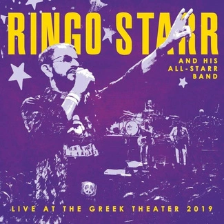 STARR, RINGO Live at the Greek Theater 2019 3CD