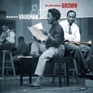 VAUGHAN, SARAH & CLIFFORD BROWN Sarah Vaughan & Clifford Brown LP