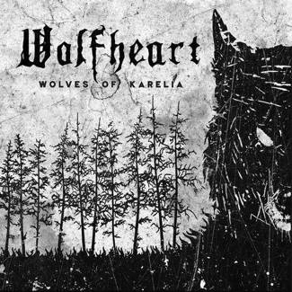 WOLFHEART Wolves Of Karelia Limited Edition CD DIGIPAK