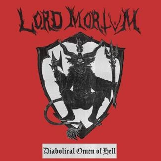 LORD MORTVM Diabolical Omen Of Hell LP