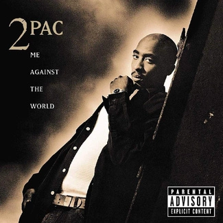 2PAC Me Against The World CD