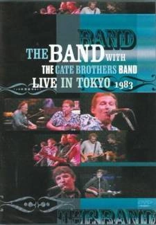 BAND, THE WITH CATE BROTHERS BAND, THE Live In Tokyo 1983 DVD