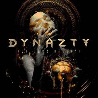 DYNAZTY The Dark Delight CD DIGIPAK
