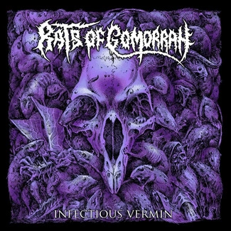 RATS OF GOMORRAH Infectious Vermin CD