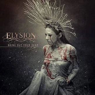 ELYSION Bring Out Your Dead CD DIGIPAK