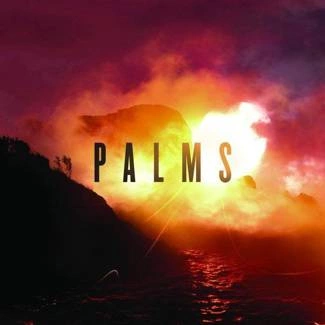 PALMS Palms CD DIGIPAK