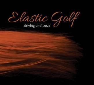 ELASTIC GOLF Driving Until 2022 CD