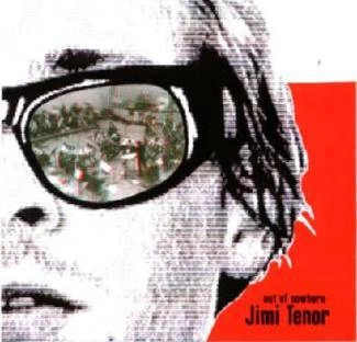 TENOR, JIMI Out Of Nowhere CD