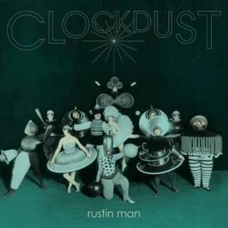 RUSTIN MAN Clockdust CD
