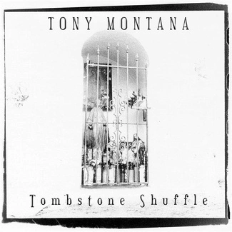 MONTANA, TONY Tombstone Shuffle CD