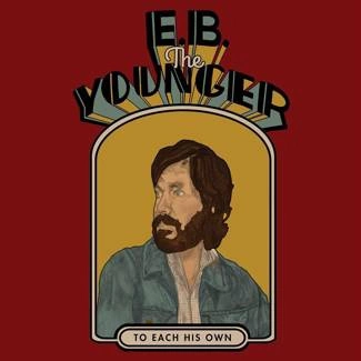 E.B. THE YOUNGER To Each His Own CD
