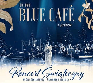 BLUE CAFE Koncert ŚwiĄteczny Blue Cafe I GoŚcie 2CD/DVD COMBO